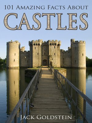101 Amazing Facts about Castles - ebook